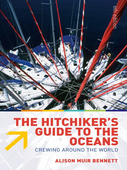 Title details for The Hitchiker's Guide to the Oceans by Alison Muir Bennett - Available